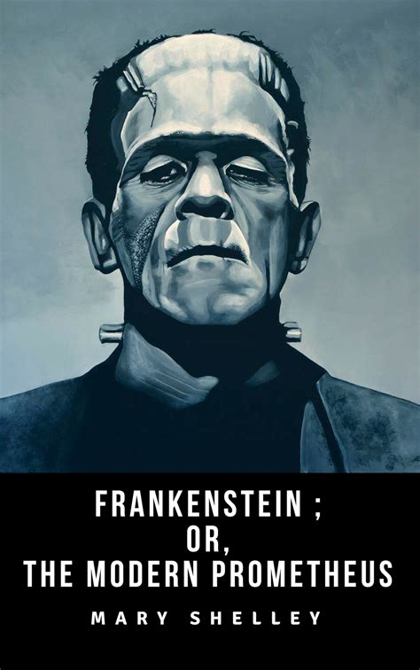 The Spell of Frankenstein: A Psychological Exploration of Monstrosity